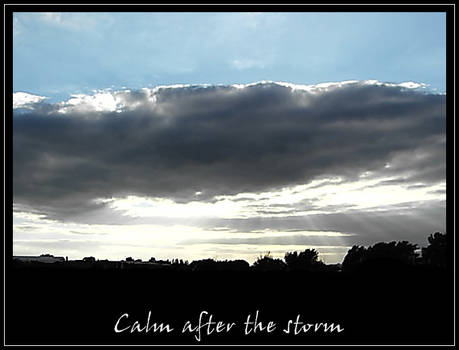 Calm after the storm