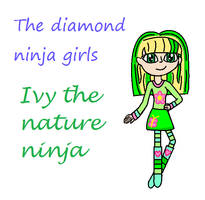 Ivy the nature ninja