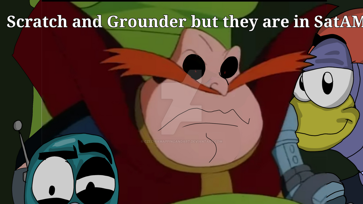 Grounder Scratch and Grounder! In SatAM! by CzechiaMappingAndArt on DeviantArt