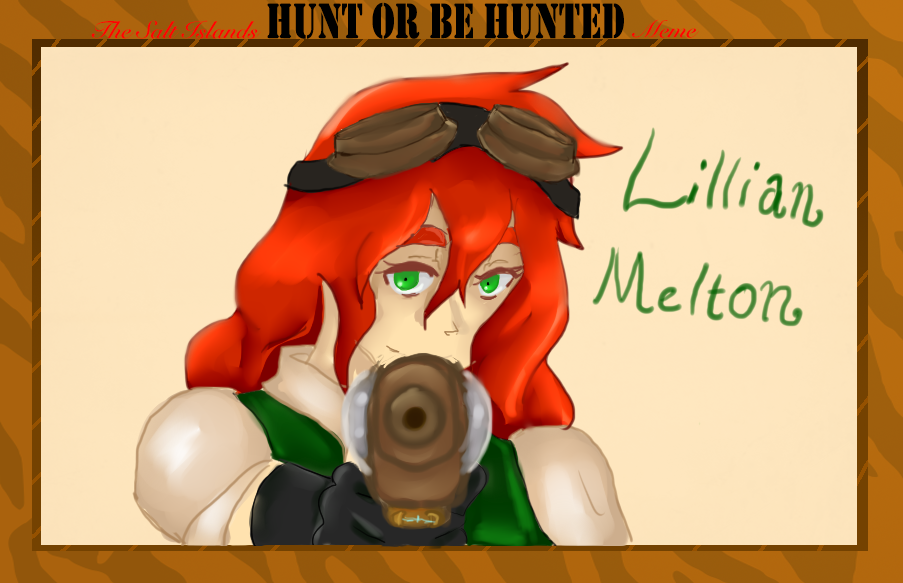 Lillian Hunt or be Hunted