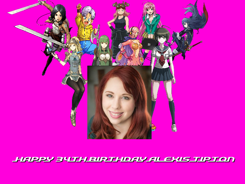 Happy 34th Birthday Alexis Tipton By AnimeAndLEGOFan2000 On DeviantArt happy-34th-birthday-alexis-tipton-by-animeandlegofan2000-on-deviantart