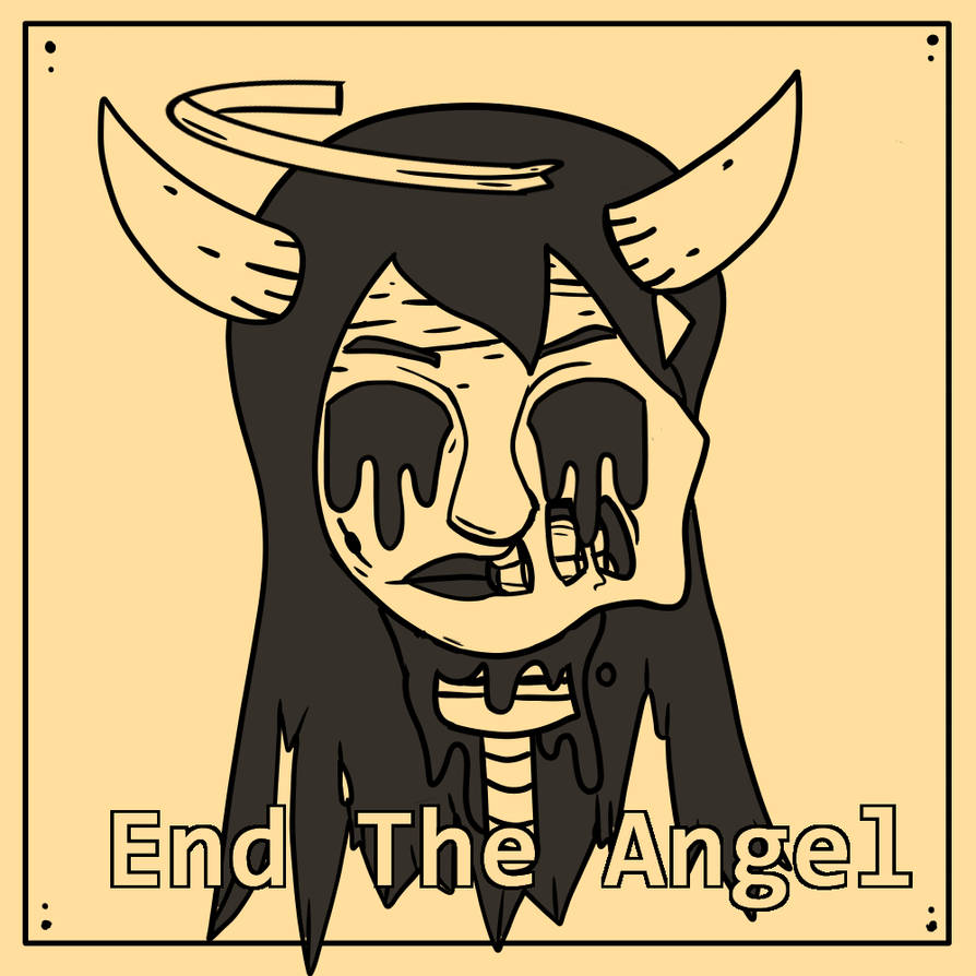 End The Angel!