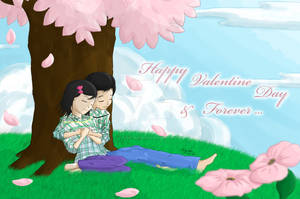 Happy Valentine Day and Forever