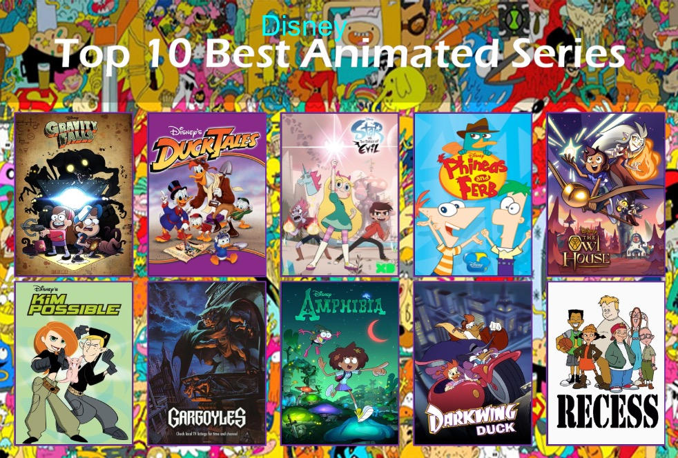 Top 10 Best Disney Animated Series by Deadpoolguy77 on DeviantArt