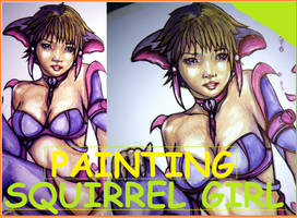 SQUIRREL GIRL TIMELAPSE PAINTING VIDEO  =^.^=