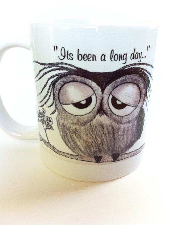 Its Been A  Long Day - Mr. Owl Coffee Mug