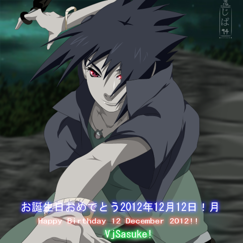 Happy Birthday! VjSasuke!