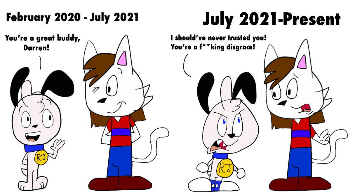 My relationship with Darren Pipster in a nutshell by RJToons on DeviantArt