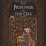cover of The Prisoner in the Oak