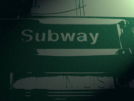 Subway Part One