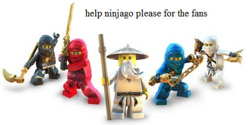 save ninjago for the fans and for the kids!!!