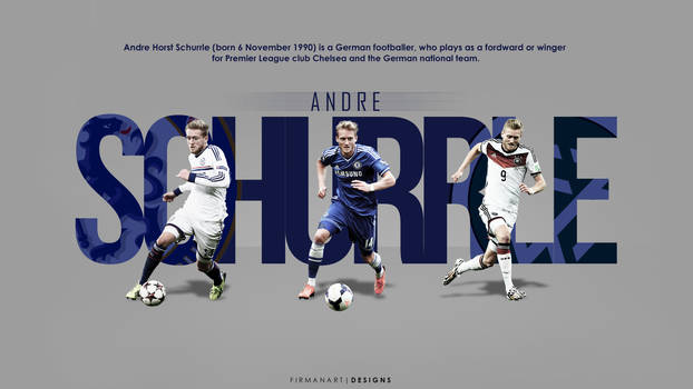 Andre Schurrle CHELSEA FC - Firman Art