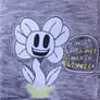 I'm FLOWEY.