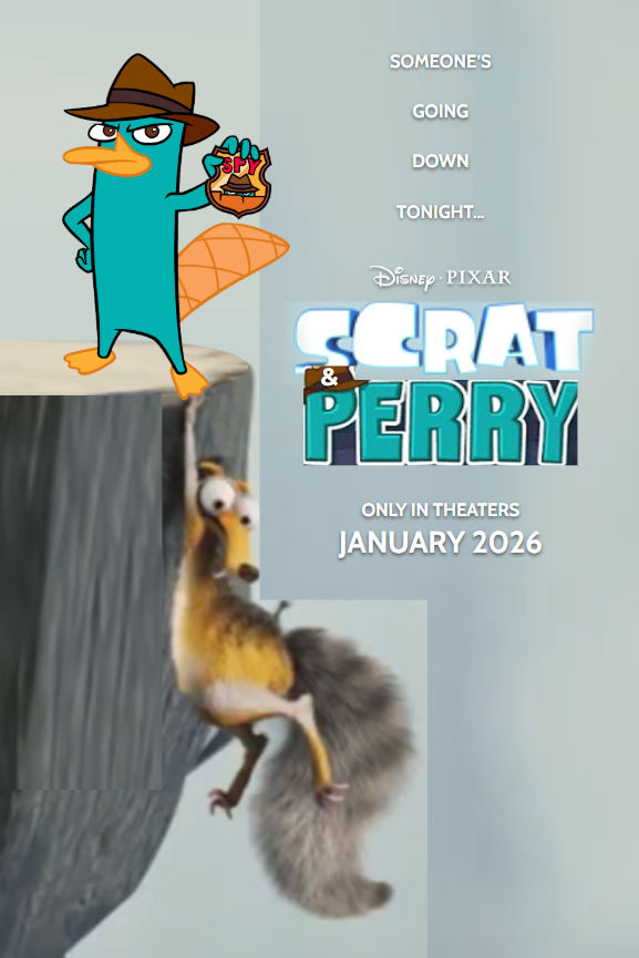 Scrat Poster Scrat and Perry (2026) Teaser Poster #2 by BradenSpainhower on DeviantArt
