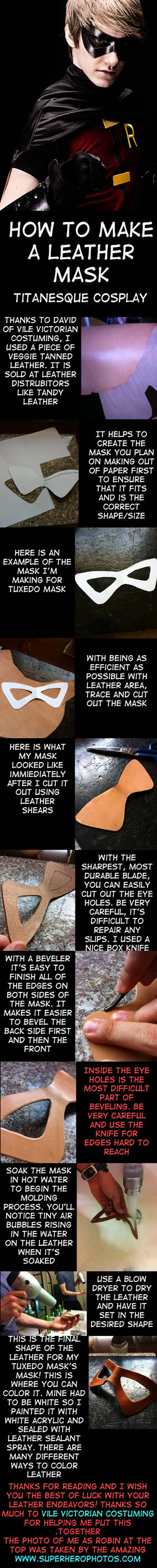 Leather Mask Tutorial by TitanesqueCosplay