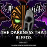 The Darkness That Bleeds (Album Art)