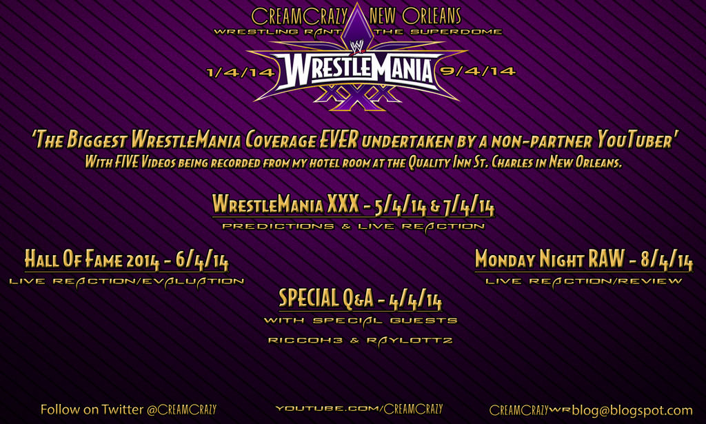WRESTLEMANIA 30 VIDEO SCHEDULE by CreamCrazy