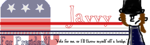 Javvy For President