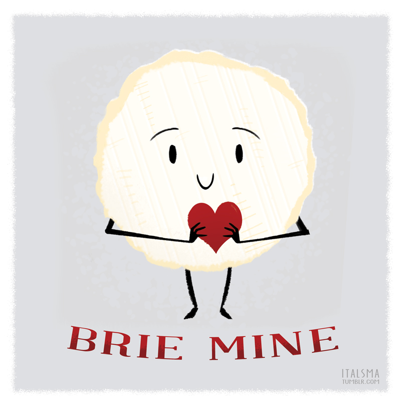 Brie Mine Valentine