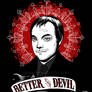 Better the Devil You Know