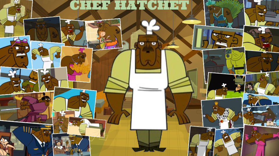 :+:Total Drama Pix Wallpaper-Chef Hatchet:+: by Xtreme-Man on DeviantArt