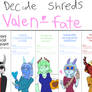 Shreds Valentine fate