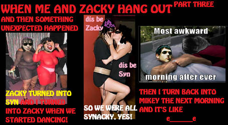 When Zacky and Mikey Hang Out3