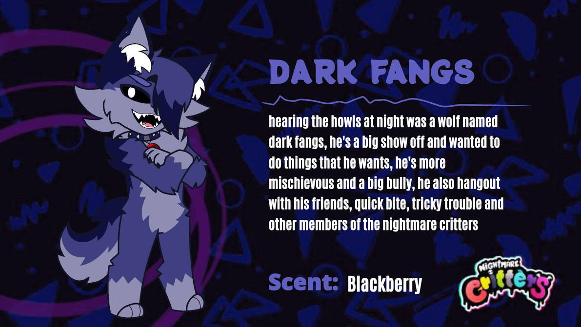 Dark Critters Dark Fangs - PPT/nightmare critters OC by kittycatczafhaye on DeviantArt