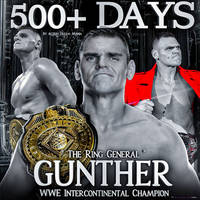 500+ Days as Intercontinental Champion Gunther 