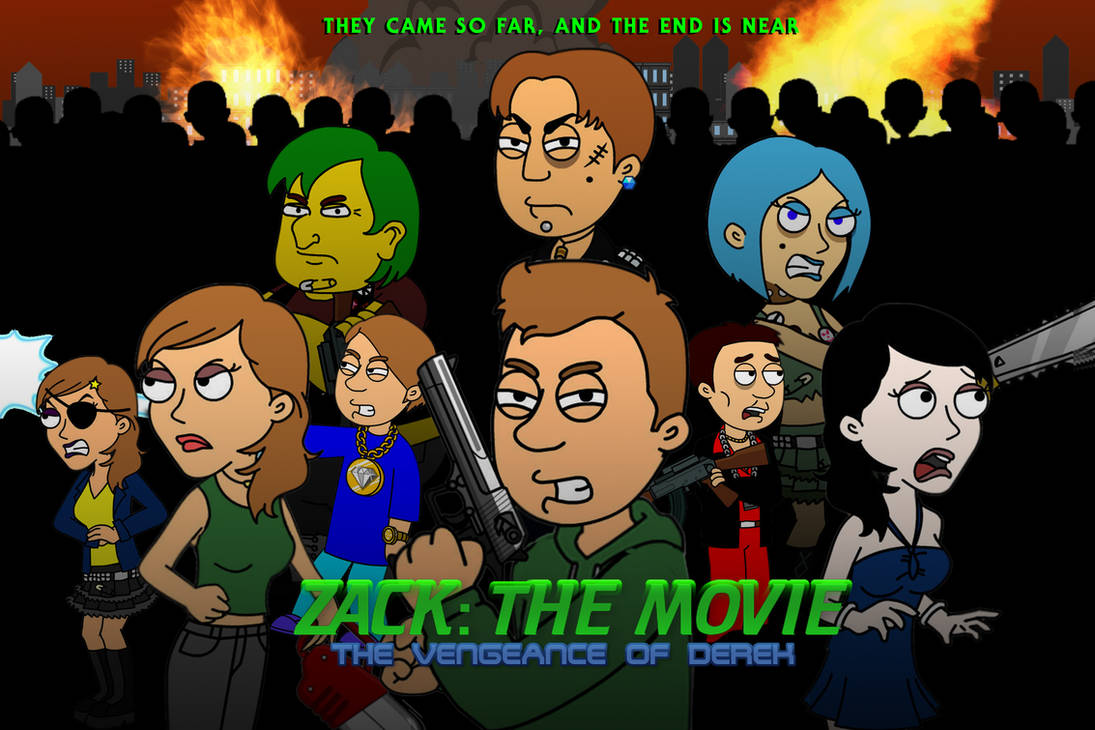 Zack The Movie The Vengeance Of Derek Zack The Movie: The Vengeance Of Derek (THUMBNAIL) by GML394 on DeviantArt