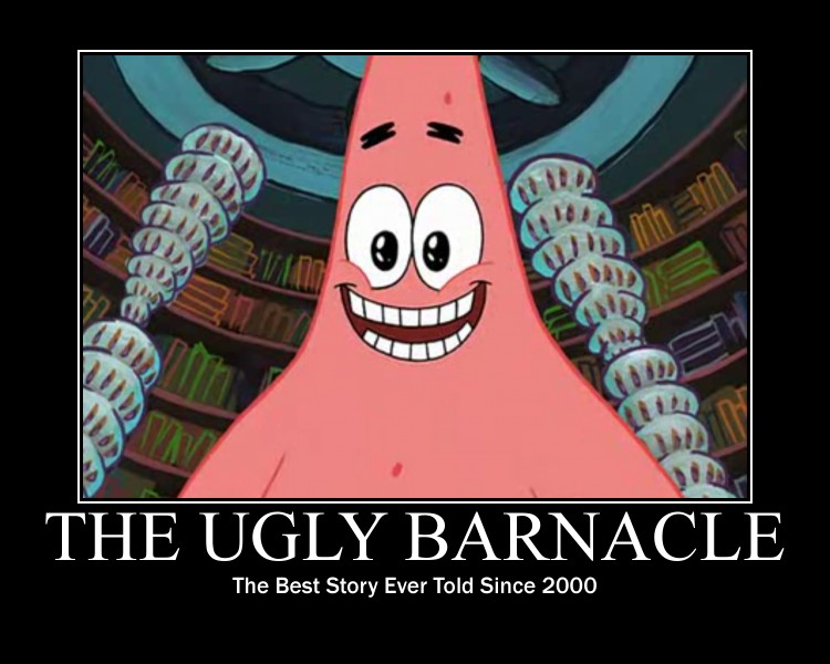 The Ugly Barnacle Motivator