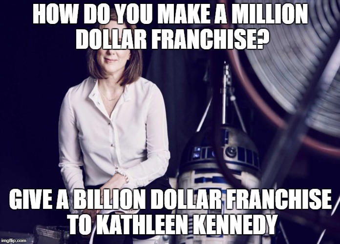 Kathleen Kennedy Meme by on DeviantArt