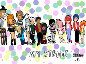 MyStreet Season 1