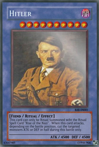 Yu-Gi-Oh! fanmade TCG 01 - Hitler by rezo55555 on DeviantArt Yu-Gi-Oh! fanmade TCG 01 - Hitler by rezo55555 on DeviantArt