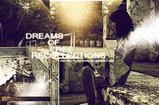 Dreams of free recollections