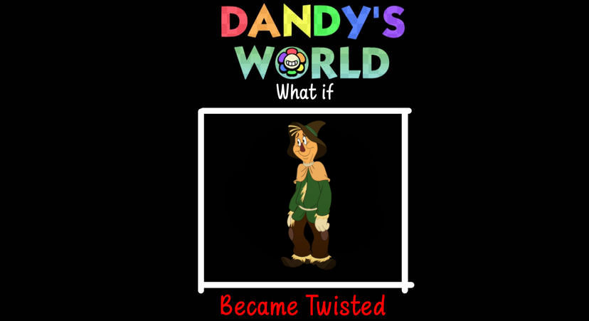 What If Scarecrow Became A Dandys World Twisted By Fghgfdghgfghj On what-if-scarecrow-became-a-dandys-world-twisted-by-fghgfdghgfghj-on