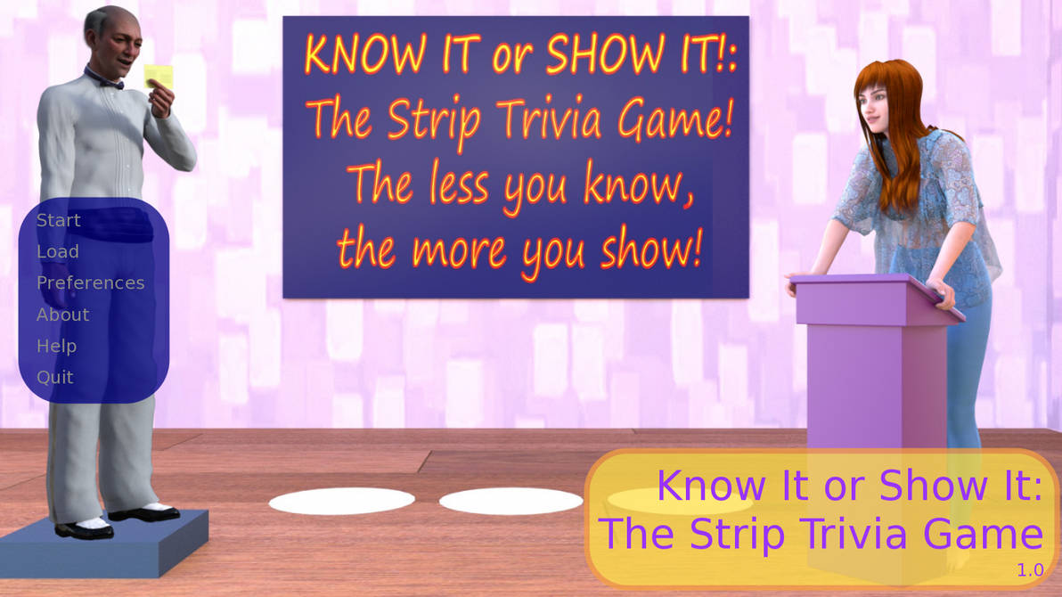 Know It or Show It: The Strip Trivia Game by dellcartoons on DeviantArt
