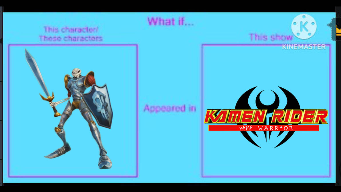 Sir Daniel appeared in Kamen Rider Vamp Warrior by TKlause on DeviantArt