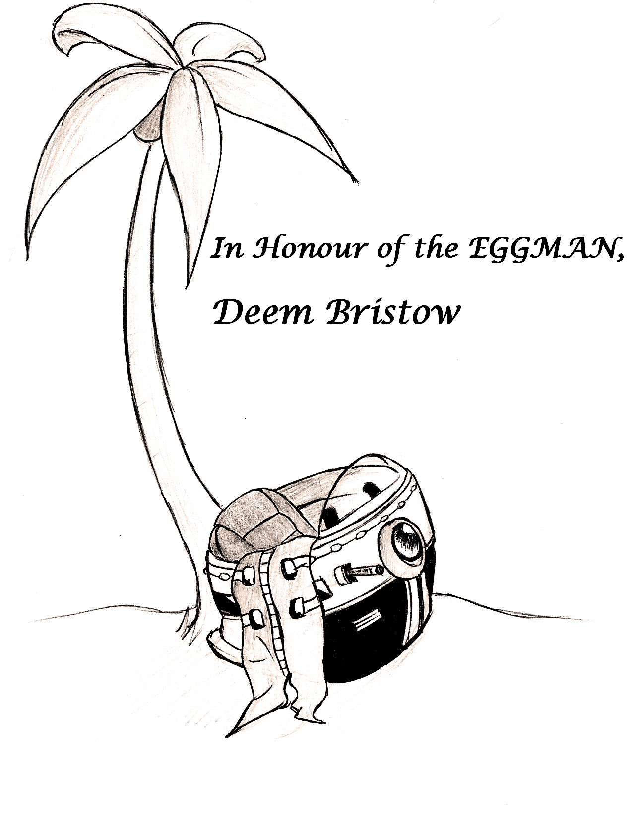 In Honour of the EGGMAN