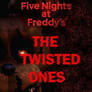 The Twisted Ones - Fan Version