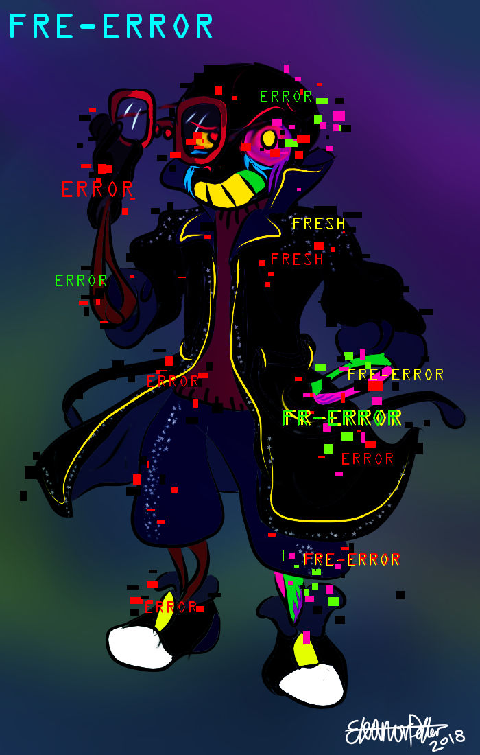 FRE-ERROR (Fresh-Error) by TheNor on DeviantArt