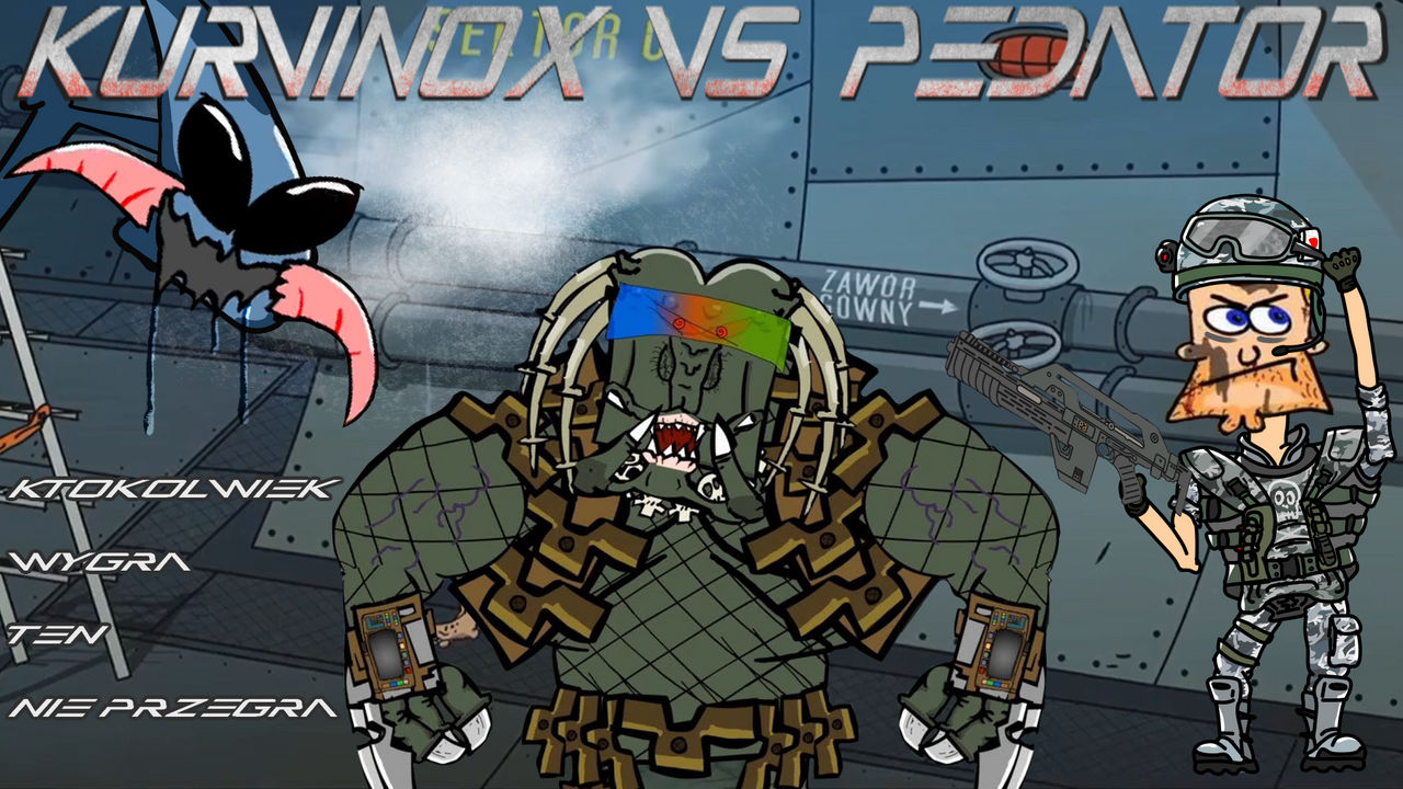 Kurvinox Vs Pedator By KamilLisek17 On DeviantArt kurvinox-vs-pedator-by-kamillisek17-on-deviantart