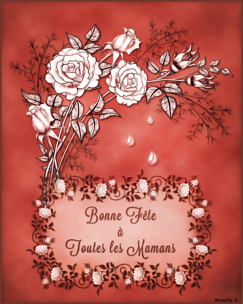 Bonne Fete A Toutes Les Mamans By Mireilled On Deviantart Bonne Fete A Toutes Les Mamans By Mireilled On Deviantart