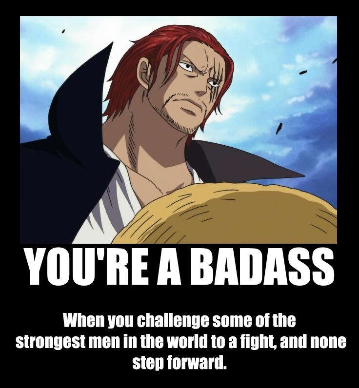 YOU'RE A BADASS