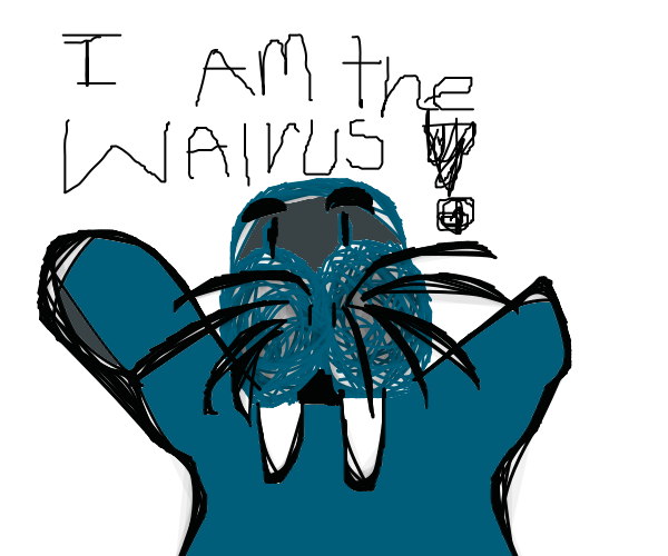 The walrus was paul