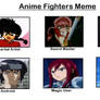 My Favorite Anime Fighters Meme