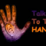 Talk To The Hand