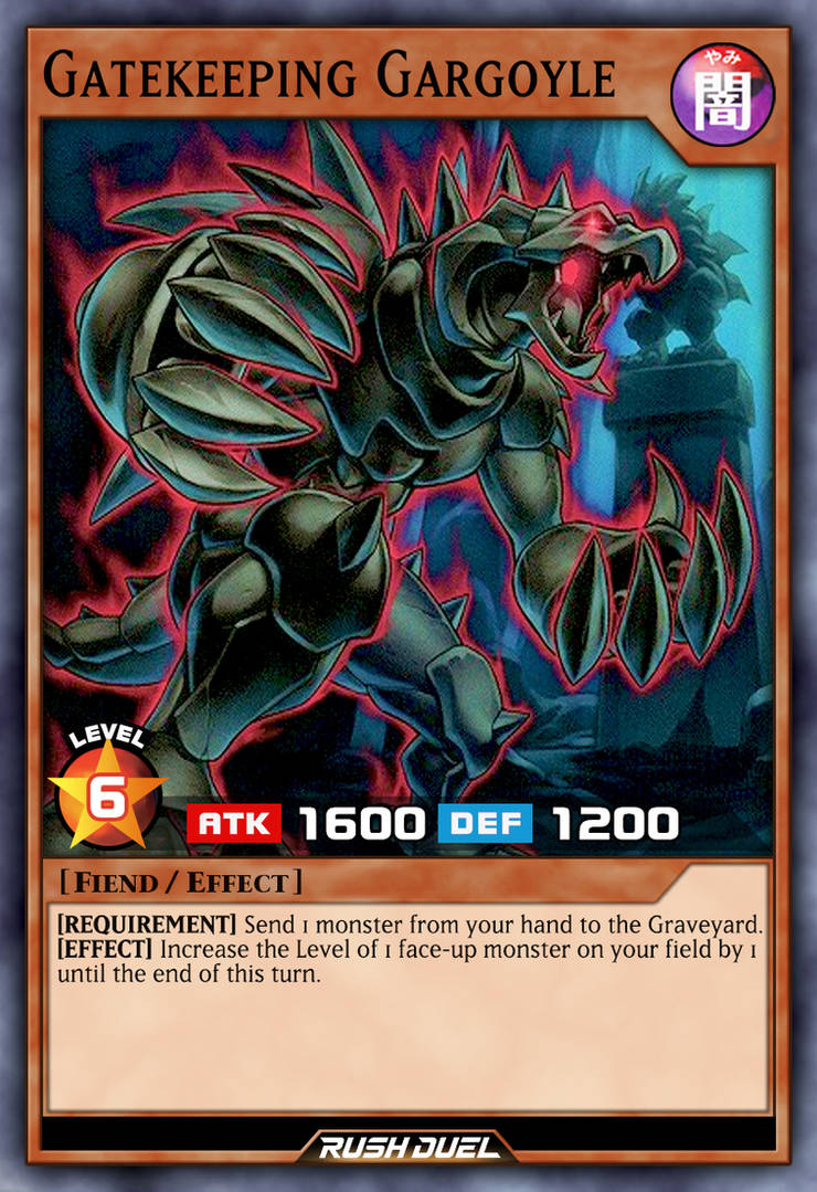 Gatekeeping Card Game Example Gatekeeping Gargoyle by Every-Rush-Duel-Card on DeviantArt