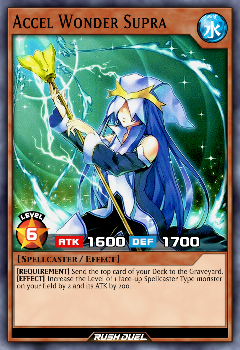 Accel Card Accel Wonder Supra by Every-Rush-Duel-Card on DeviantArt