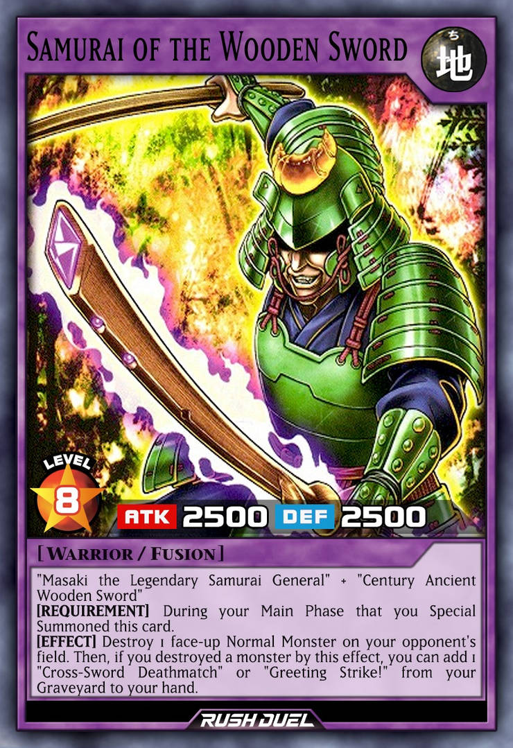 Kards Card Sameri Sword Samurai of the Wooden Sword by Every-Rush-Duel-Card on DeviantArt